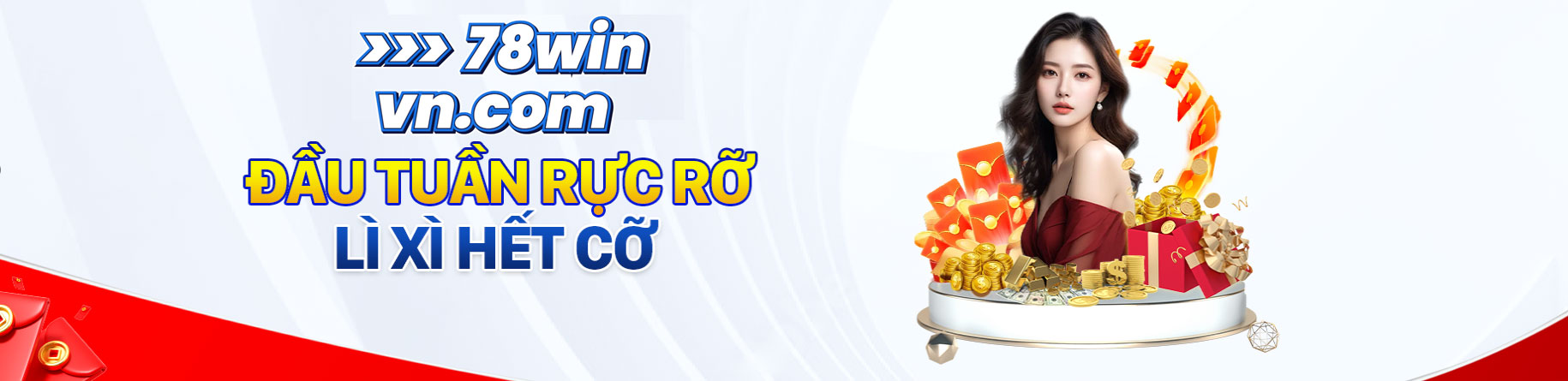 78win Đầu tuần rực rỡ lỳ xì hết cỡ