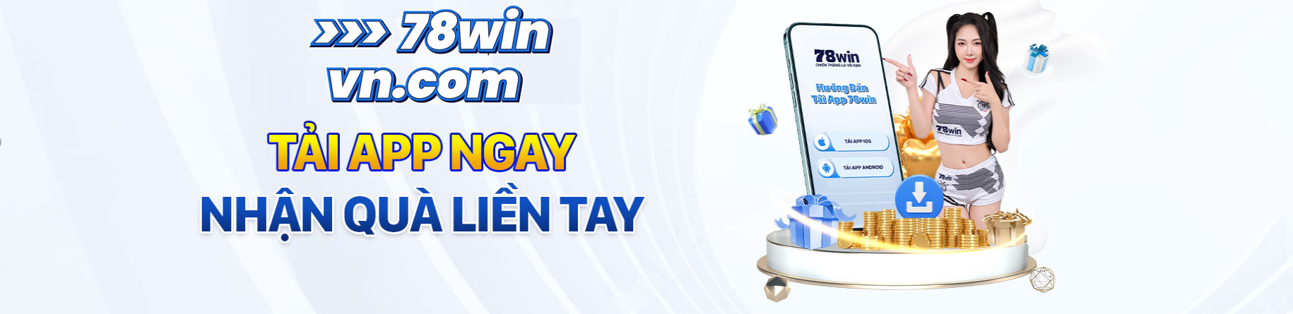 78win tải app ngay nhận quà liền tay