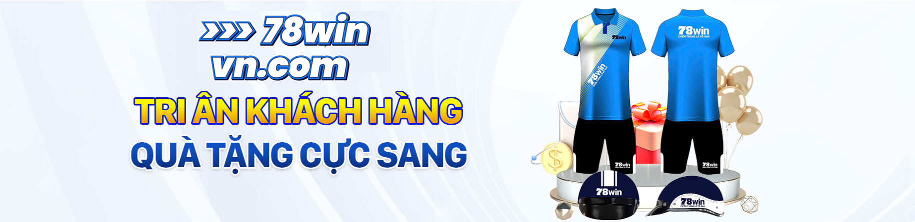 78win tri ân khách hàng quà tặng cực sang