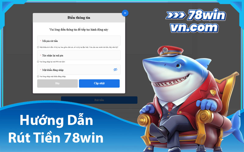 Hướng dẫn rút tiền 78win